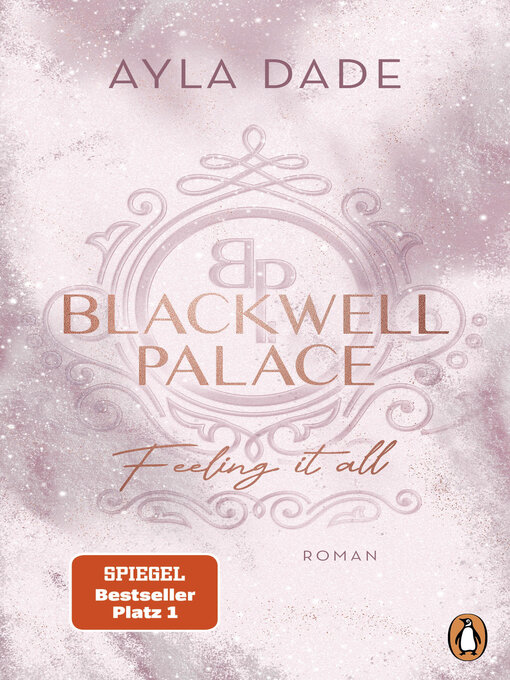 Title details for Blackwell Palace. Feeling it all by Ayla Dade - Wait list